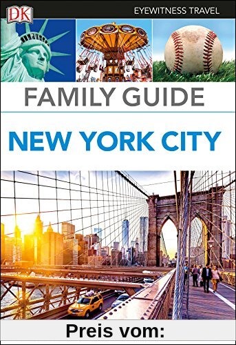 DK Eyewitness Family Guide New York City (Travel Guide)